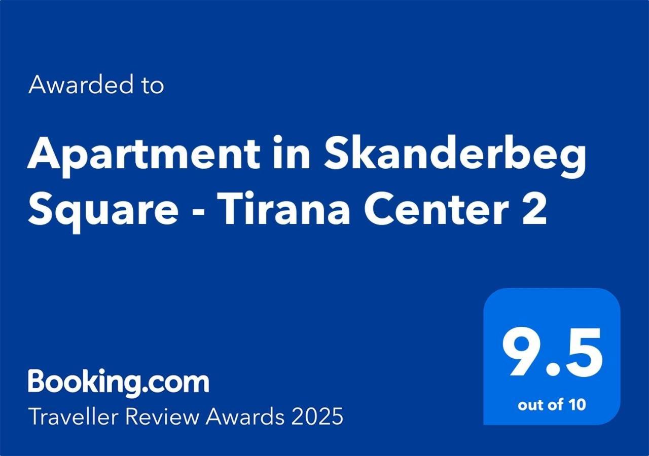 Apartment In Skanderbeg Square - Tirana Center 2 Экстерьер фото